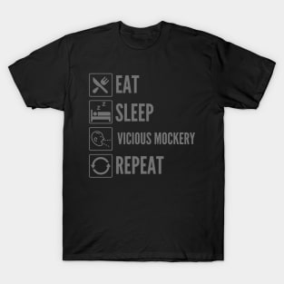 Eat, Sleep, Vicious Mockery, Repeat - Bard Class T-Shirt